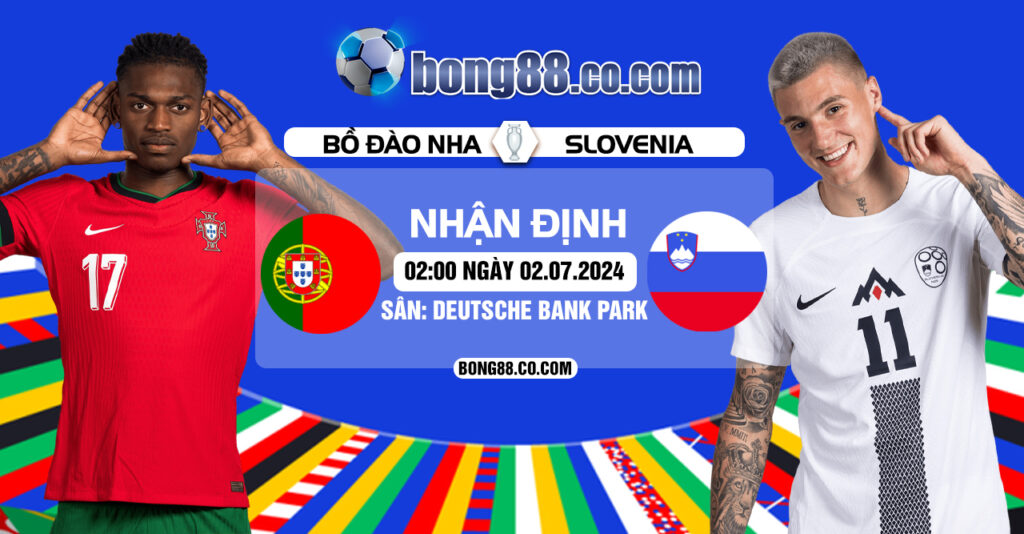 Soi kèo Bồ Đào Nha vs Slovenia